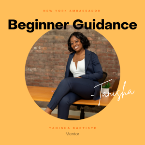 Tanisha Baptiste - Beginner Guidance - One on One Session