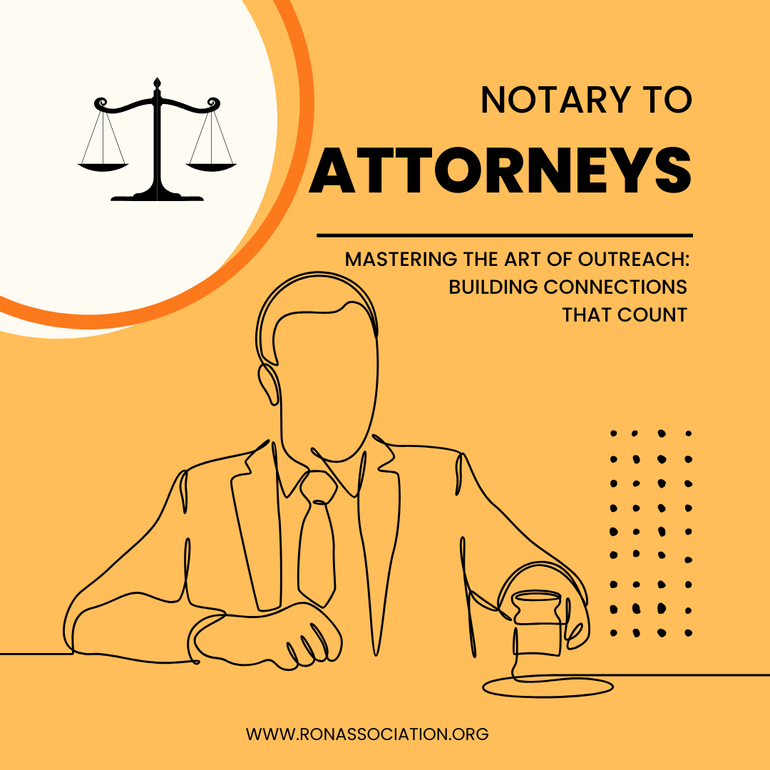 Notary to Attorney: A Strategic Marketing Blueprint for Building Lasting Partnerships