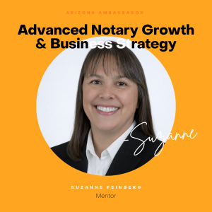 Advanced Notary Growth & Business Strategy - This includes a one-hour session.