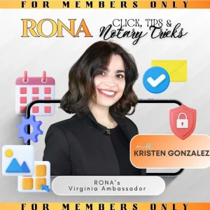 RONA Click, Tips, and Notary Tricks with Kristen Gonzalez