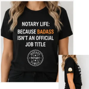Badass Notary Life Tee